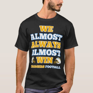 Camiseta Casi Siempre Ganamos Casi Chargers Fútbol Divertid