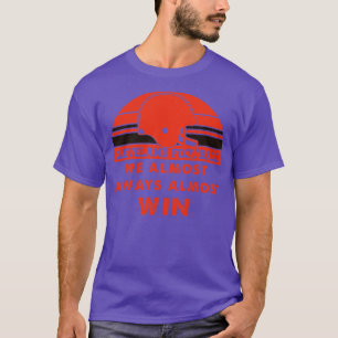 Camiseta Casi Siempre Ganamos Gracioso Retro Vintage