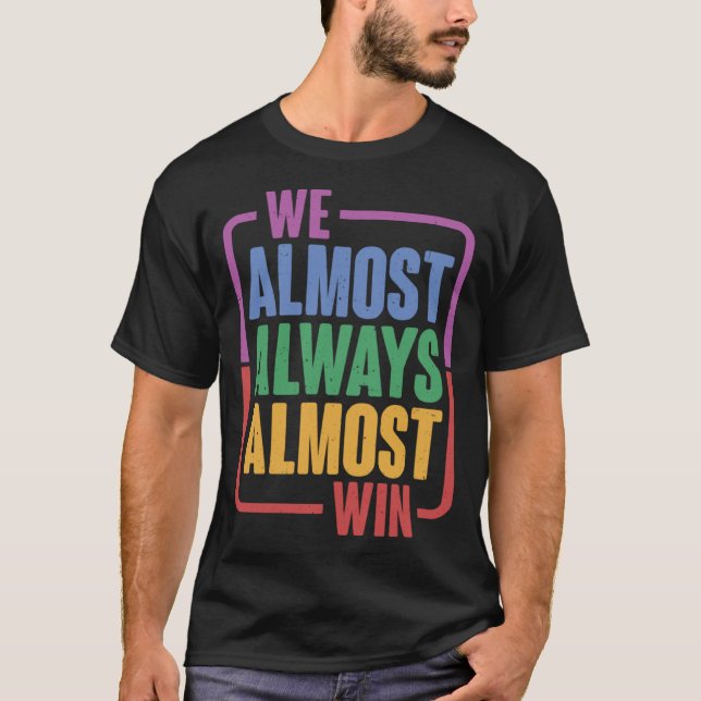 Camiseta Casi Siempre Ganamos - Pullover Hoodie (Anverso)