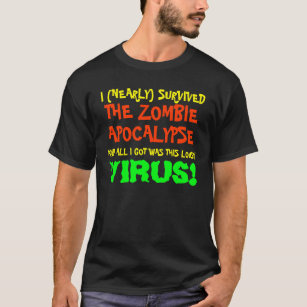 Camiseta Casi sobreviví al apocalipsis zombi
