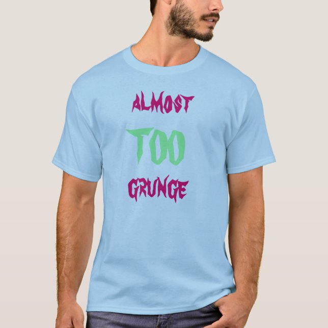 Camiseta Casi TAMBIÉN grunge (Anverso)