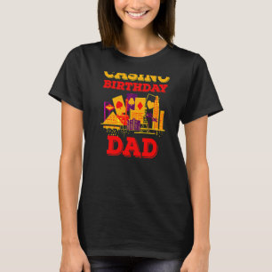 Camiseta Casino Cumpleaños Papá Gambler Poker Gambler Poker