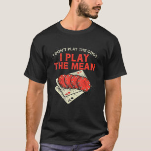 Camiseta Casino Gambler For Slot Machine Juega El Medio