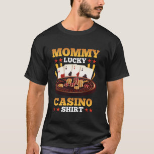 Camiseta Casino Mommy Lucky Casino Shirt Mating Family Pa