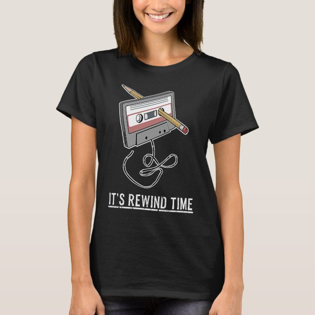 Camiseta Cassette Tape Rewind Time Retro Music (Anverso)