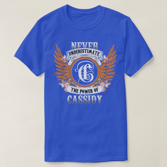 Camiseta Cassidy Name Shirt Nunca Subestima El Poder O (Diseño del anverso)