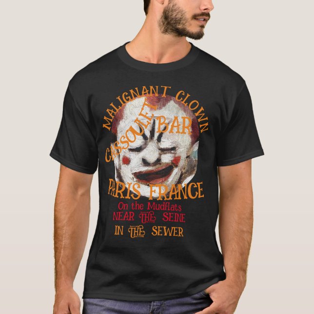 CAMISETA CASSOULET DE PAYASO MALIGNO BAR PARÍS FRANCIA (Anverso)