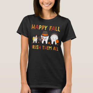 Camiseta casta feliz los cepilla de todos los dentistas odo