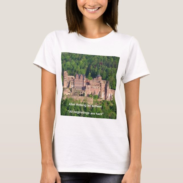 Camiseta Castillo de Heidelberg En Alemán y Refrán Alemán (Anverso)