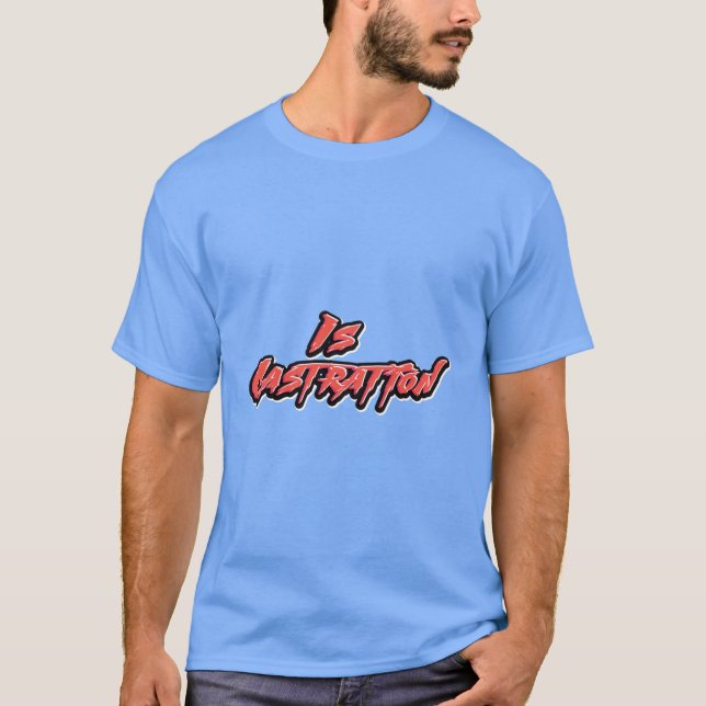 Camiseta Castración (Anverso)