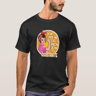 Camiseta Castrar Chica Feminista Feminismo Técnico Veterina