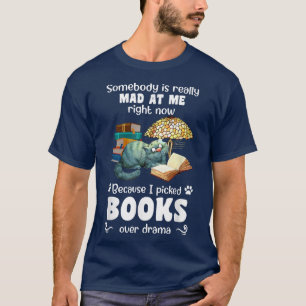 Camiseta Cat Alguien está muy enfadado conmigo ahora mismo 