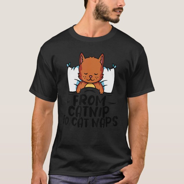 Camiseta Cat Animal  Pet Store From catnip to cat naps (Anverso)