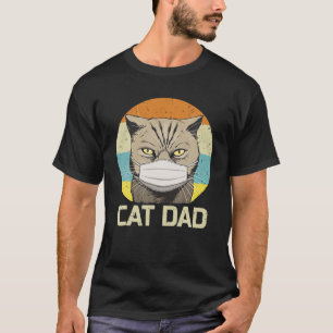 Camiseta Cat Dad Face Mask Funny Fathers Day Quarantine