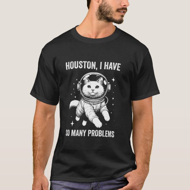 Camiseta Cat Dad Mom Space Houston Problema con las raqueta (Anverso)