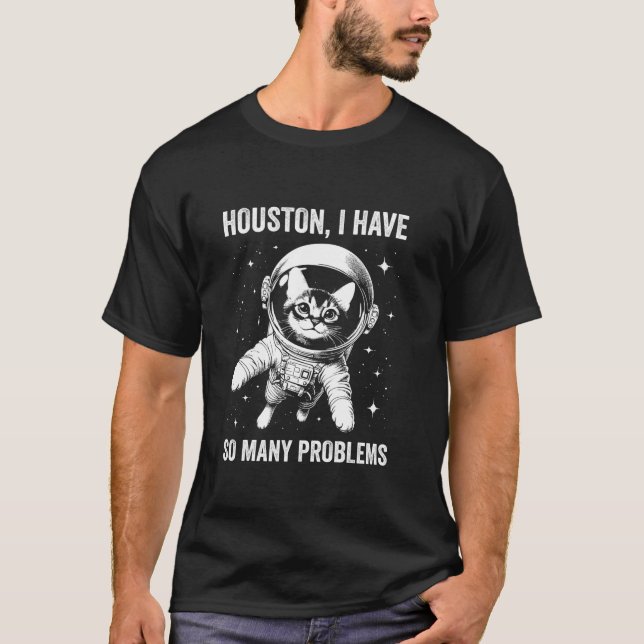 Camiseta Cat Dad Mom Space Houston Problema somalí (Anverso)