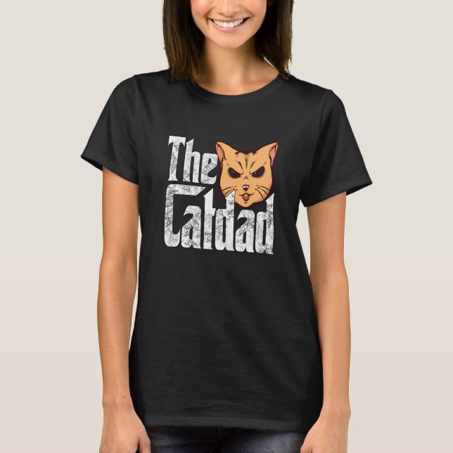 Camiseta Cat Dad The Catfather Crazy Cat Father Kitty Daddy (Anverso)