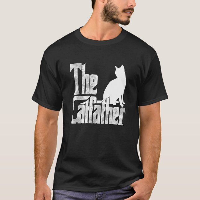 Camiseta Cat Dad The Catfather Crazy Cat Father Kitty Daddy (Anverso)