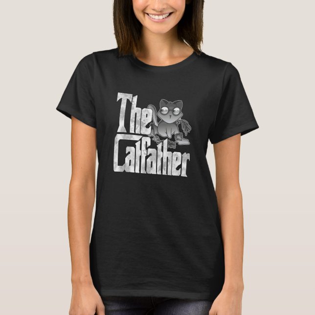Camiseta Cat Dad The Catfather Crazy Chaos Cat Father Kitty (Anverso)