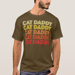 Camiseta Cat Daddy Retro 60 Tipografía Vintage Kitty Mascot