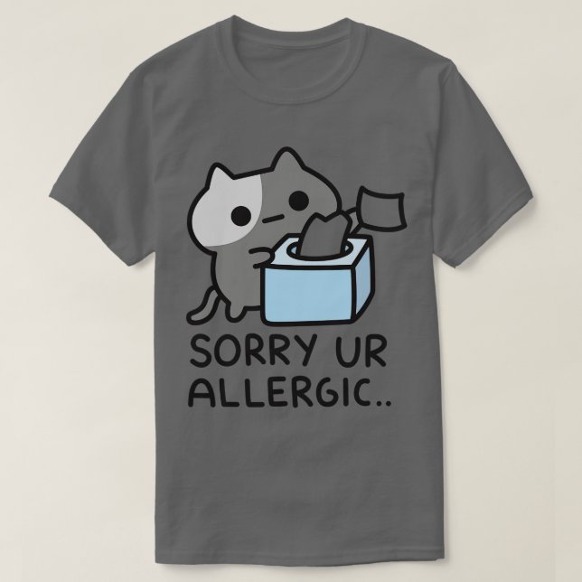 Camiseta Cat Es Lamentable De Que Sea Alérgico (Diseño del anverso)