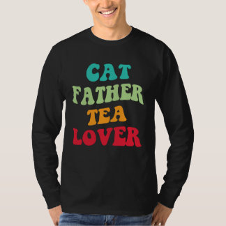 Camiseta Cat Father Tea  Kitten Daddy Tea Love Cat Dad  1