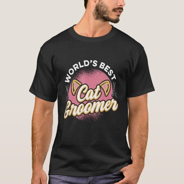 Camiseta Cat Grooming For Cat Groomer Cat Hairdresser Cats  (Anverso)