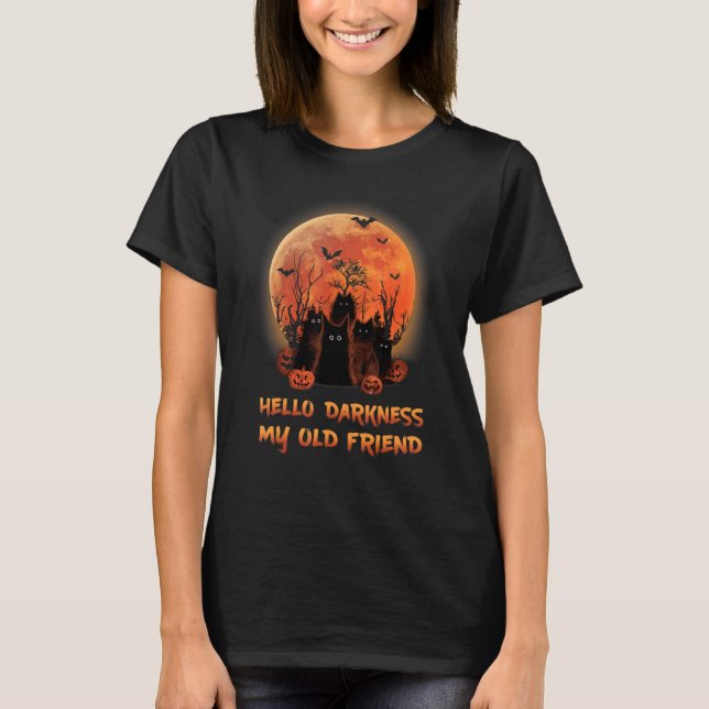 Camiseta Cat Hello Darkness My Old Friends Black Cat (Anverso)