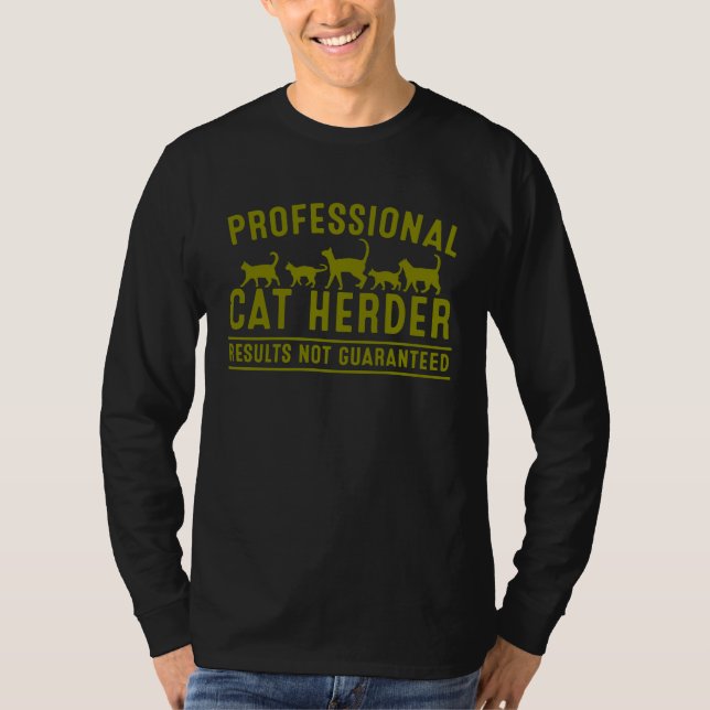 Camiseta Cat Herder  For Crazy Animal Kitty  Men Women (Anverso)