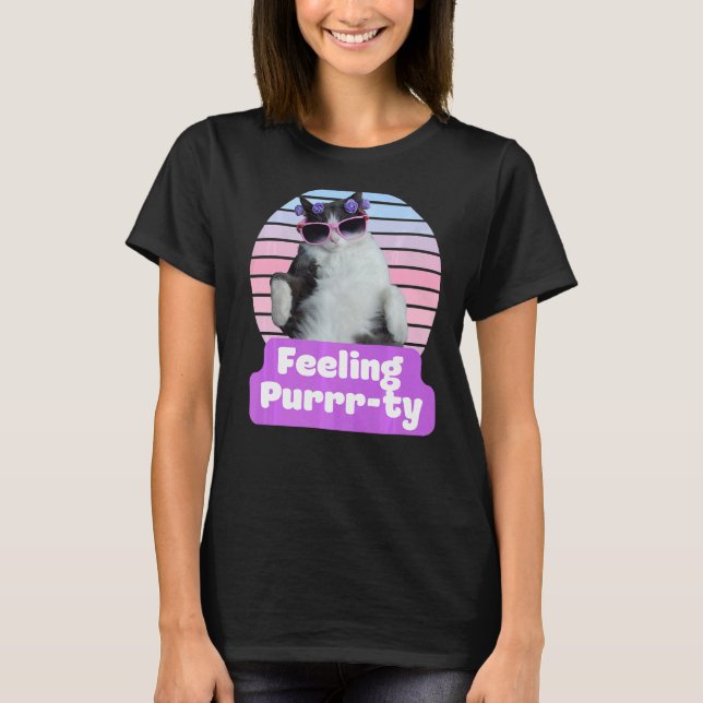 Camiseta Cat Hilarious Meme Kitty Feline Sintiendo Puro (Anverso)