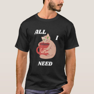 CAMISETA CAT HUGGING COFFEE CUP TODO LO QUE NECESITO MEDIDA