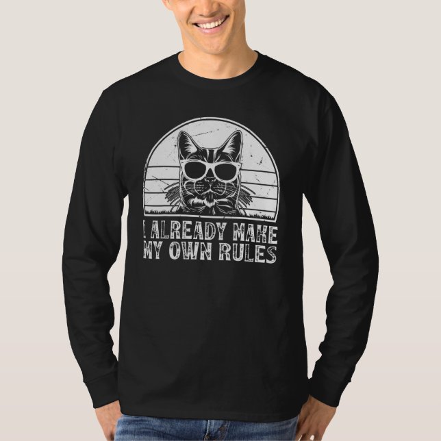 Camiseta Cat  I already make my own rules  Cat (Anverso)