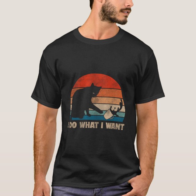 Camiseta Cat I Do W I Want Cat Cat Cat Humor Cat (Anverso)