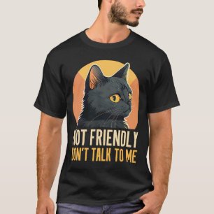 Camiseta Cat Introvert Not Friendly Don't Talk To Me