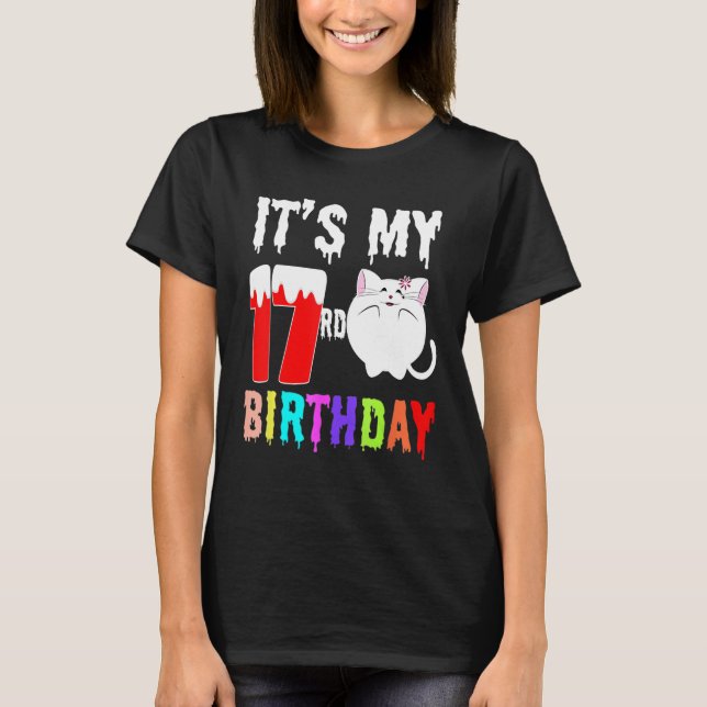 Camiseta Cat It My 17nd Birthday For Happy Birthday Women (Anverso)