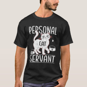 Camiseta Cat Lover Funny Personal Cat Servant Gats Propieta