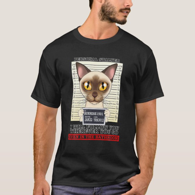Camiseta Cat Lover I Stalker Personal I Burmese Cat (Anverso)