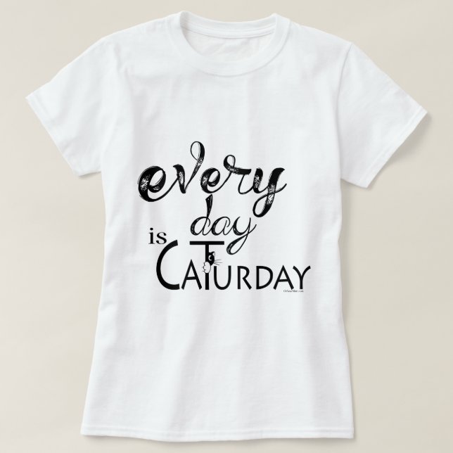 Camiseta CAT LOVER | Todos los días es sábado (Diseño del anverso)
