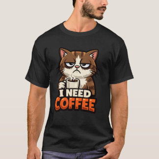 Camiseta CAT MEME “I NEED COFFE "T-Shirt