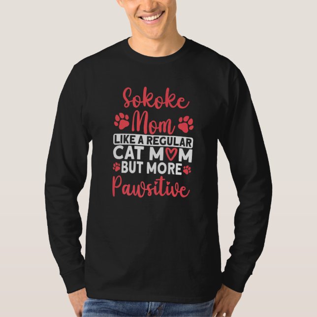 Camiseta Cat Mom but more Pawsitive Sokoke Cat Mom   (Anverso)
