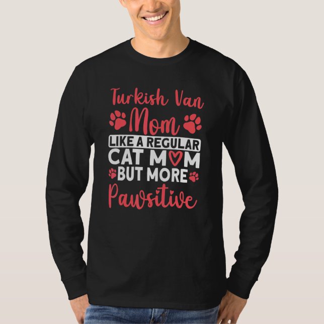 Camiseta Cat Mom but more Pawsitive Turkish Van Cat Mom (Anverso)