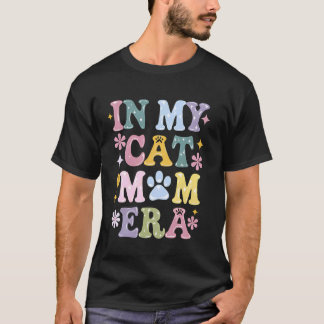 Camiseta Cat Mom Era Cute Kitten Lover Pet Owner Feline Fan