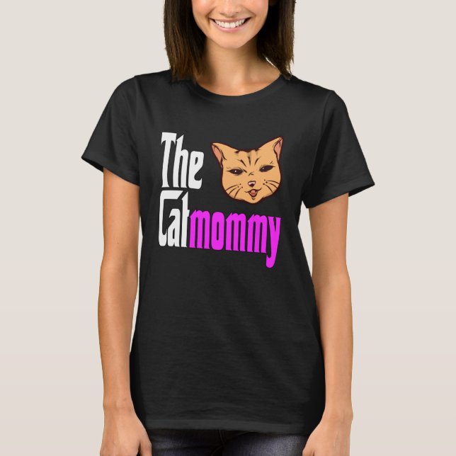 Camiseta Cat Mom The Catmother Crazy Cat Mother Kitty Mommy (Anverso)