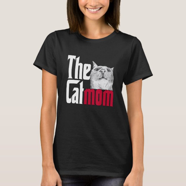 Camiseta Cat Mom The Catmother Crazy Cat Mother Kitty Mommy (Anverso)