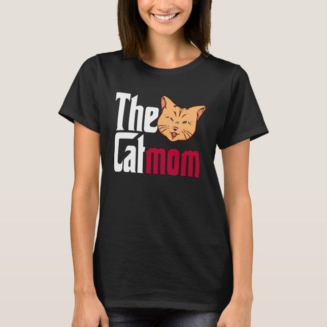 Camiseta Cat Mom The Catmother Crazy Cat Mother Kitty Mommy (Anverso)