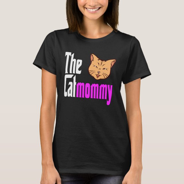 Camiseta Cat Mom The Catmother Crazy Cat Mother Kitty Mommy (Anverso)