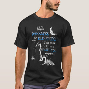 Camiseta Cat Moon Hello Darkness My Old Friend Night Cat Ki
