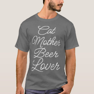 Camiseta Cat Mother Beer Lover Ii amiga