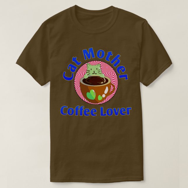 Camiseta Cat Mother Coffee Lover 31 (Diseño del anverso)
