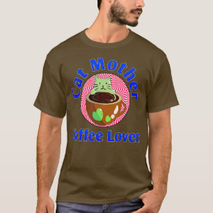 Camiseta Cat Mother Coffee Lover 31
